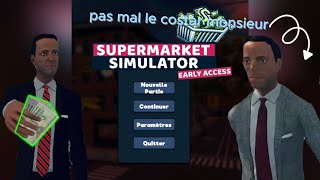 On découvre Supermarket simulator avec kelianN  1 [upl. by Fenelia621]