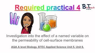 Required practical 4 A Level BiologyBTEC Applied Science Cell membrane permeability  BioTeach [upl. by Litha]