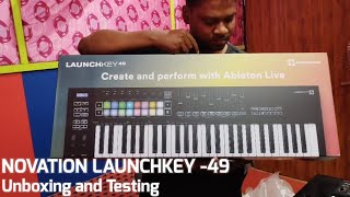 NOVATION LAUNCHKEY 49 UNBOXING AND TEST SINGH AUDIO BARIPADA [upl. by Lladnek776]