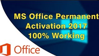 MS Office 2016 Permanent Activation 2017 100 Working [upl. by Dian]