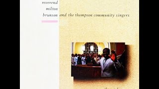 quotOver And Over And Overquot 1986 Rev Milton Brunson amp The Thompson Community Singers [upl. by Robert248]