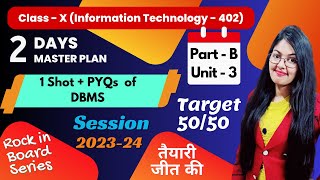 1 Shot and PYQs of DBMS  Class 10 Information Technology  Rock in Board Series 202324 [upl. by Yecal]