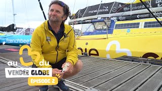 La voile La Mie Câline  un bonheur partagé  Au cœur du Vendée Globe épisode 2 [upl. by Enirtak]