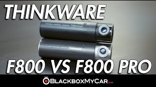 Thinkware F800 vs F800 Pro Dash Cam Comparison  BlackboxMyCar [upl. by Llerrej897]