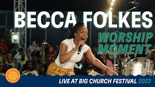 Becca Folkes  Spontaneous Worship  Open the Eyes of My Heart Live at Big Church Festival [upl. by Safir]