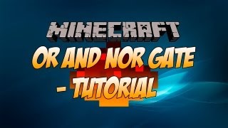 OR and NOR gate tutorial  Logic Gates  Minecraft [upl. by Auqinu]