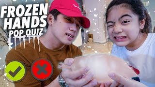 FROZEN HANDS POP QUIZ CHALLENGE  Ranz and Niana [upl. by Fennessy]