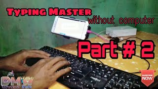 Mobile me typing sikhe Hindi  part 2  Typing Practice in android [upl. by Baruch]