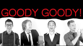 Goody Goody The HiLos  Accent Quartet [upl. by Dulciana340]