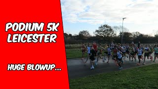 HUGE blowup at Podium 5K Leicester [upl. by Lasonde361]