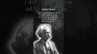 MARK TWAIN Cytat na dziś 168 [upl. by Halyak]