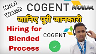 Cogent E Service Pvt Ltd Hiring For  Voice Chat Backend Inbound Process Mnc Company In Noida [upl. by Gwenette273]