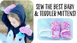 How to Sew The BEST Baby amp Toddler Winter Mittens Printable PDF Pattern Included  EASY [upl. by Yahsed639]