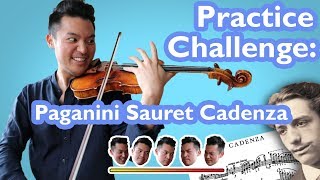 PRACTICE CHALLENGE pt 1 Paganini Sauret Cadenza [upl. by Sweeney]