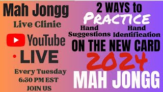 2024 Card Review Mah Jongg BEST PRACTICE for Winning Hand Live Clinic 2024 521 i♥️mahj mahjong [upl. by Lerrad]