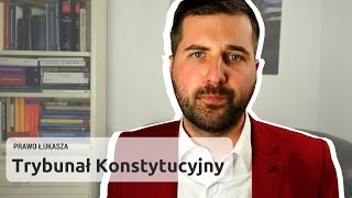 Trybunał Konstytucyjny  Prawo Łukasza 10 [upl. by Alboran]