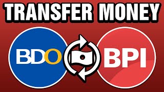 How To Transfer Money From BDO To BPI 2024 [upl. by Anaoj129]