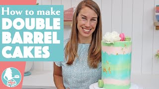 EXTRA TALL Double Barrel Cake Tutorial [upl. by Nedloh]