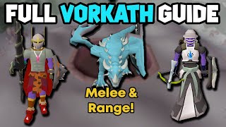 Full Vorkath Guide OSRS Melee amp Range Guide [upl. by Noreik]