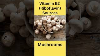 ✅️ Vitamin B2 Riboflavin Rich Foods  Riboflavin sources vitaminb2 riboflavin [upl. by Lilithe]