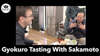 Gyokuro Tasting With Mr Sakamoto [upl. by Denn823]