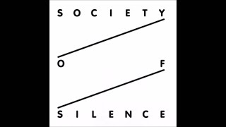 Society Of Silence  To The Maggot [upl. by Grannias118]