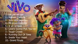 VIVO MOVIE  Full Soundtrack Español Latino [upl. by Kilian]