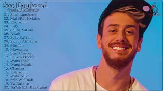 Saad Lamjarred Collection Songs 2018  أفضل أغاني سعد لامجاردأفضل أغاني س [upl. by Anigger]