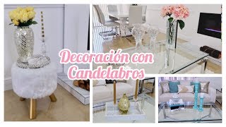 COMO DECORAR CON CANDELABROS Y COMO LOS PODRAS HACER diycandelabros [upl. by Normy]