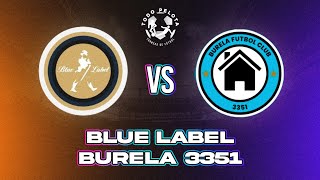 BURELA 3351 VS BLUE LABEL  021124  5ta DIVISIÓN  LIGA MAYORES [upl. by Eilrebma946]