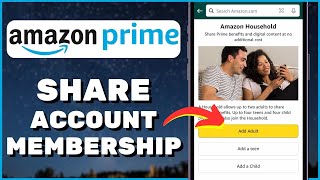 How To Share Amazon Prime Account Membership Friend amp Family  Share Prime Video Membership 2024 [upl. by Llebiram642]