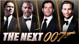 NEXT 007 JAMES BOND  Top Contenders Breakdown [upl. by Tammy]