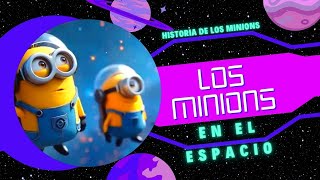 Los minions en el espacio  Cuentos para dormir  Aventuras infantiles [upl. by Arezzini425]