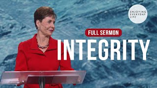 IntegrityFULL SERMON  Joyce Meyer [upl. by Prisilla]