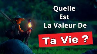 Quelle Est La Valeur De Ma Vie  Une vidéo dInspiration [upl. by Narud]