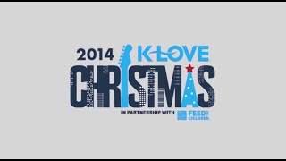 KLOVE Christmas Tour 2014 [upl. by Ecenaj476]