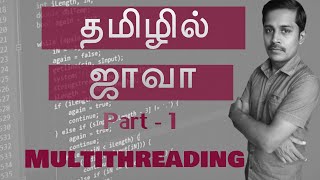 Java Multithreading in Tamil  1  Java Multithreading  தமிழில் ஜாவா  Payilagam  Muthuramalingam [upl. by Blessington]