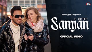 Samjan Full Video Sukh Lotey  Punjabi Songs 2023  Punjabi Songs 2023 [upl. by Aran]