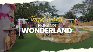 Review Lembang Wonderland Bandung 2023 [upl. by Ainigriv57]