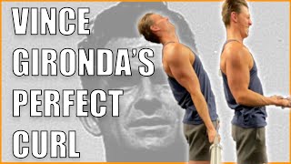 Vince GiRondas PERFECT CURL  BICEPS Exercise [upl. by Irah]