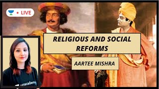 Religious and Social Reform Movements by Aartee Mishra  Modern History  UPSC CSE 2020 [upl. by Knowles202]