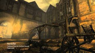 Painkiller Ambient Environment Town Level [upl. by Inattirb496]