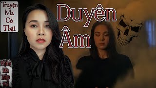 Duyên Âm  Khi Ma Là Trà Xanh II Phim Ma Bắp Kể  Câu Truyện Có Thật Được Dựng Lại [upl. by Raknahs]