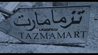 LKHOFACH  TAZMAMART officiel audio [upl. by Hui50]