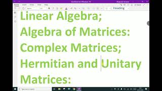 Linear Algebra    Hermitian matrix Unitary matrix   17 [upl. by Nivanod816]