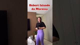 Hebert falando fiado da Maressa shorts virginiafonseca [upl. by Mahon336]