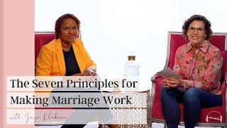 The Seven Principles for Making Marriage Work I Jirzia Blackman [upl. by Morette336]