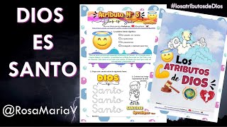 ATRIBUTO DIOS ES SANTO 😇 clase biblica de los atributos de Dios para niños cristianos RosaMariaV 🦋 [upl. by Analem]