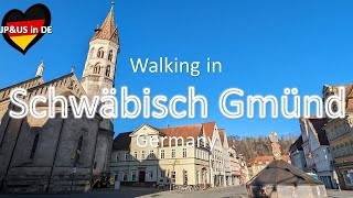 【Schwäbisch Gmünd】🇩🇪Walking in Schwäbisch Gmünd Germany  Walking Tour  Day trip from Stuttgart [upl. by Burford]