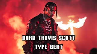 Hard Travis Scott Type Beat x Drake Type Beat  Devils Heaven [upl. by Essyle]